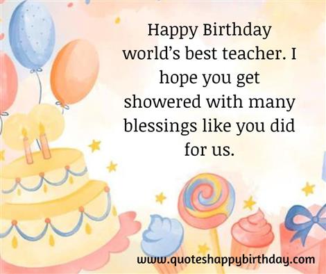 Happy Birthday world’s best teacher.